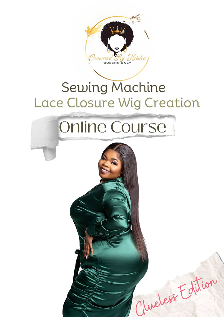 Lace Closure Wig Making Digital Step by Step Training- Sewing Machine Edition